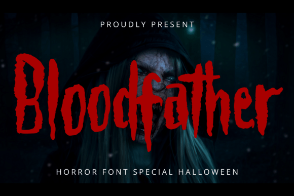 Bloodfather Font: A Marketer's Guide to Horror Typography