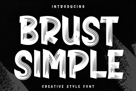 Brust Simple: A Display Font Built for Campaign Visibility