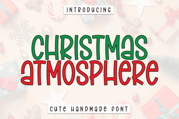 Christmas Atmosphere: The Display Font Every Maker Needs