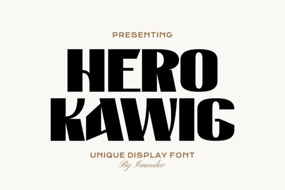 Hero Kawig: A Bold Font for Campaigns That Demand Attention