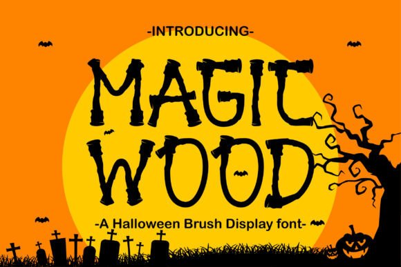 Magic Wood Brush Font Review for Campaign Designers
