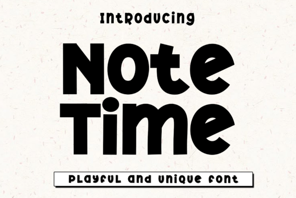 Note Time: A Display Font for Handmade Labels, Cards, and Shop Branding