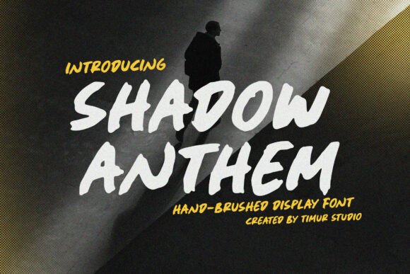 Shadow Anthem: A Handbrushed Display Font for Bold Campaigns