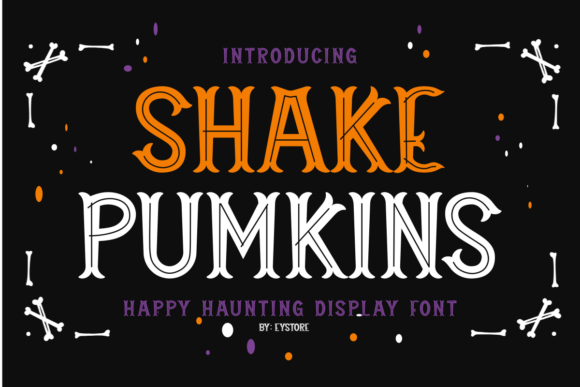 Shakepumkins Regular: A Display Font That Brings Charm to Your Brand