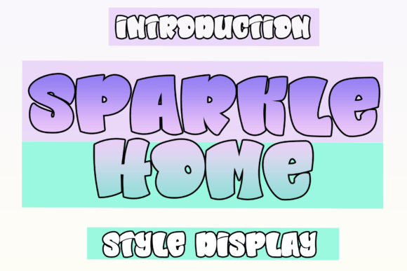Sparkle Home: A Display Font That Brings Editorial Charm to Life