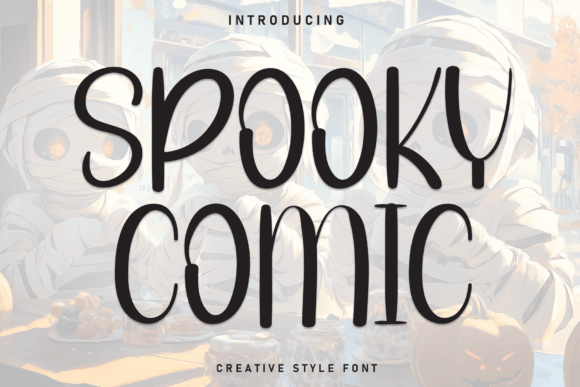 Spooky Comic: A Friendly Display Font for Small Business Branding