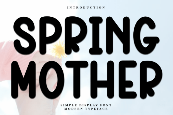 Spring Mother: A Handwritten Font That Brings Warmth to Web Design