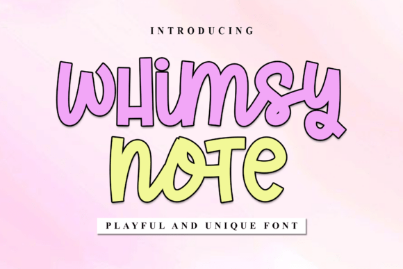 Whimsy Note1: A Display Font Built for Scroll-Stopping Campaigns